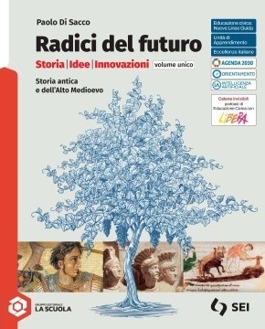 Radici del futuro - Volume unico